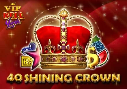 40 Shining Crown VIP Bell Link Spiel