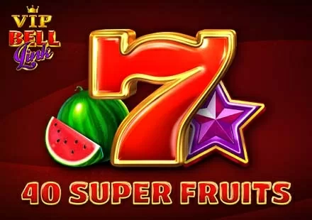 40 Super Fruits VIP Bell Link Spiel