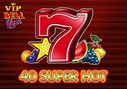 40 Super Hot VIP Bell Link Spiel
